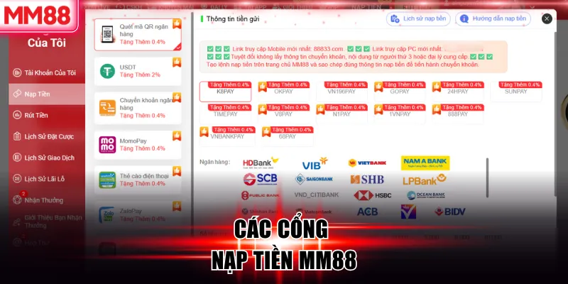 Nạp tiền MM88 | Các Phương Thức hiệu quả và an toàn nhất 9 Các cổng nạp tiền MM88